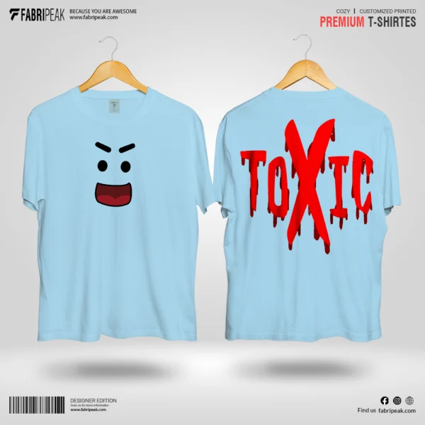 Toxic Fabripeak Premium DTF-Print 180gsm T-Shirts